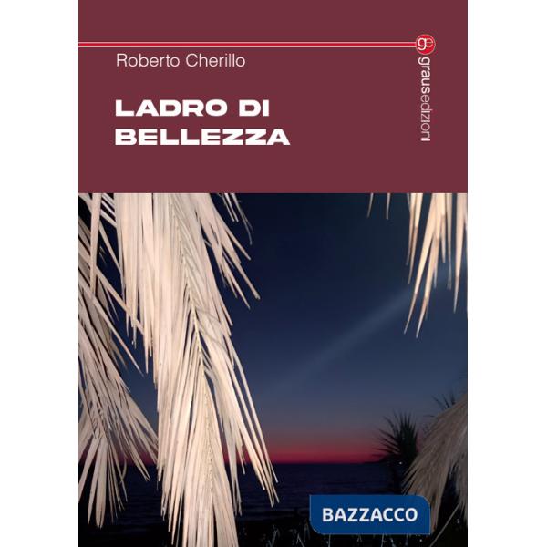 Ladro di bellezza