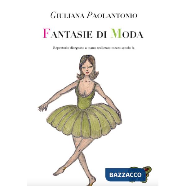 Fantasie di moda. Repertorio disegnato a mano realizzato mezzo secolo fa