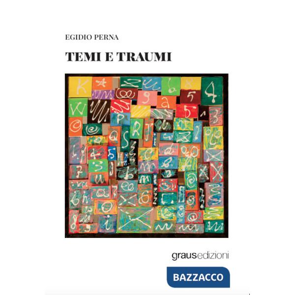 Temi e traumi