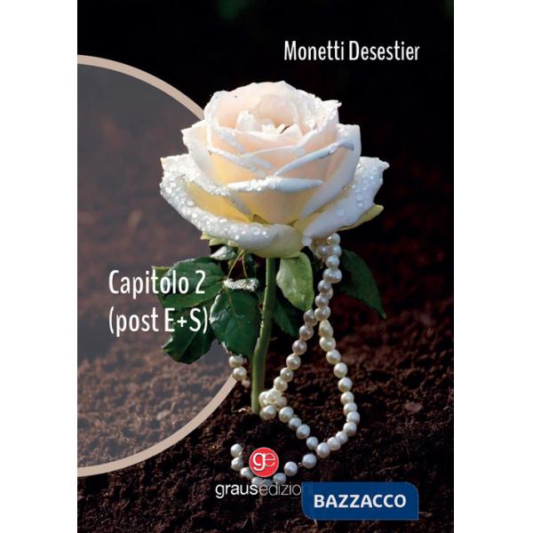 Capitolo 2 (post E+S)