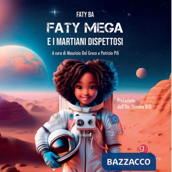 Faty Mega e i martiani dispettosi