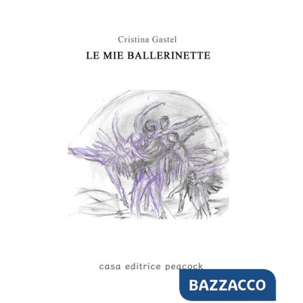 Mie ballerinette (Le)