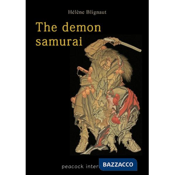 Demon samurai. Fashion and mysteries (The)