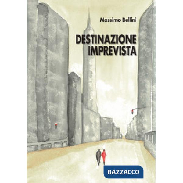 Destinazione imprevista