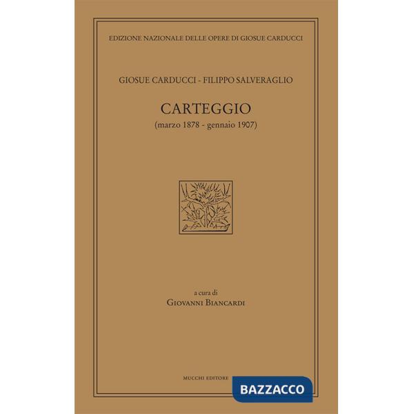 Carteggio (marzo 1878-gennaio 1907)