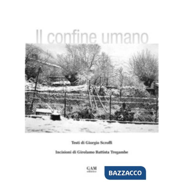 Il confine umano