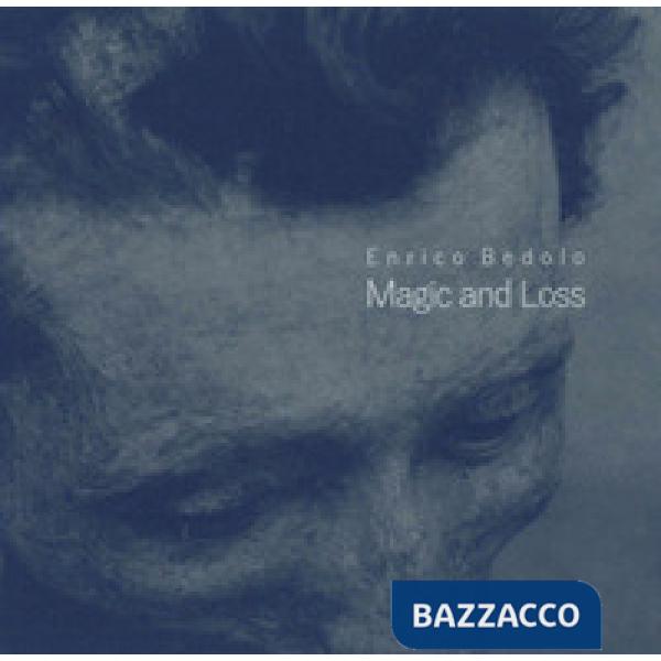 Magic and loss
