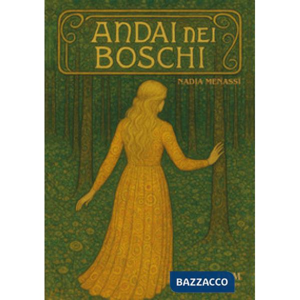 Andai nei boschi