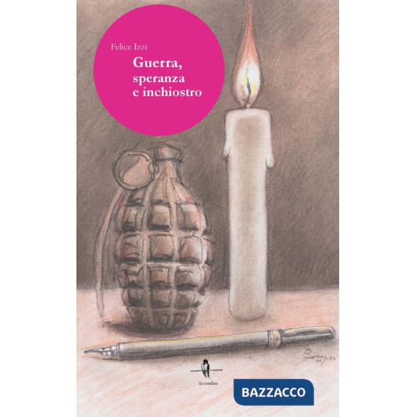 Guerra, speranza e inchiostro