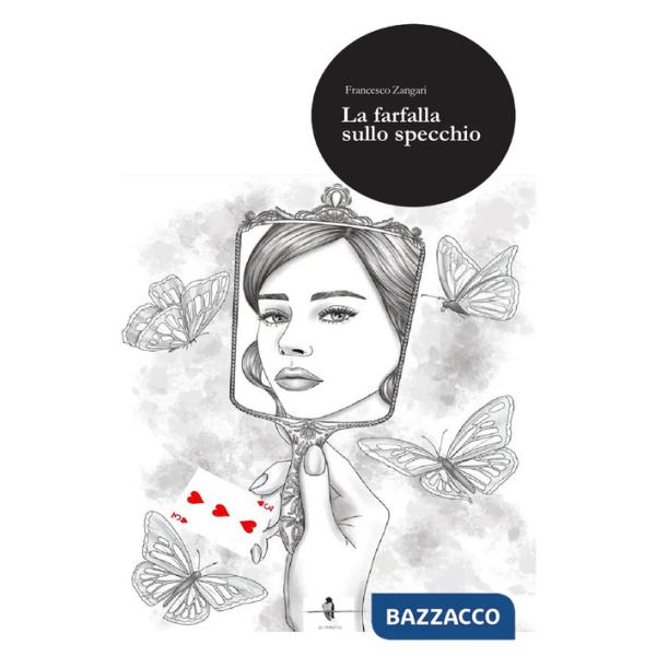 Farfalla sullo specchio (La)