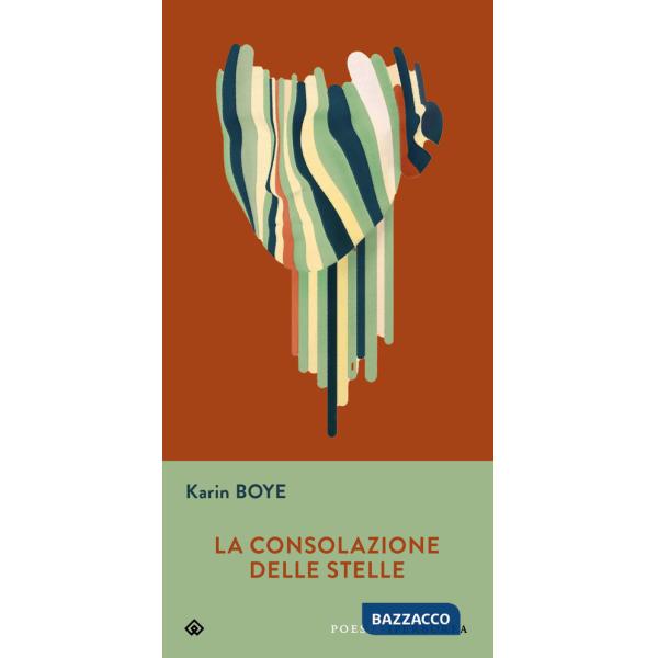 Consolazione delle stelle. Testo svedese a fronte (La)