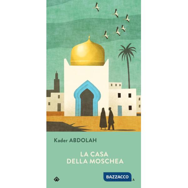 Casa della moschea (La)