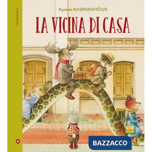 Vicina di casa. Ediz. a colori (La)