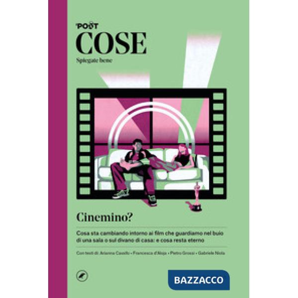 Cose spiegate bene. Cinemino?