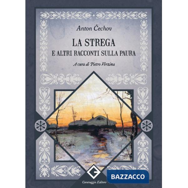Strega e altri racconti sulla paura (La)