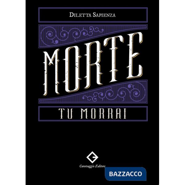 Morte, tu morrai. Con audiolibro