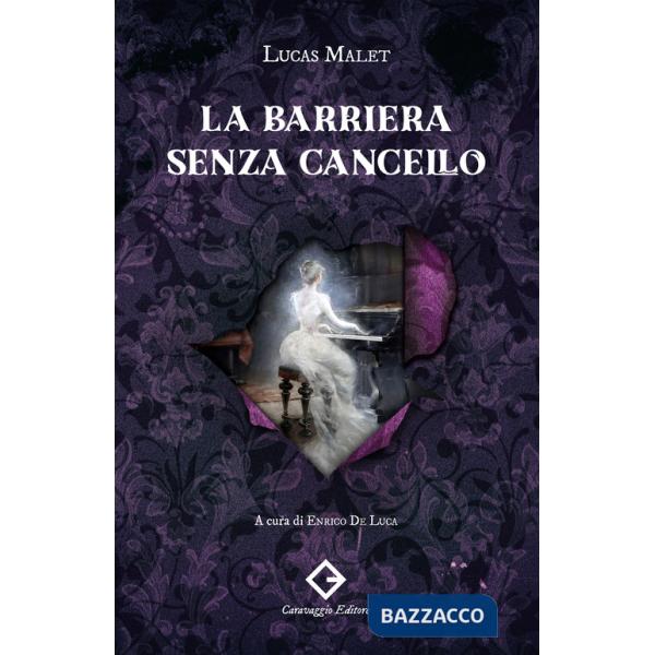 Barriera senza cancello. Ediz. integrale (La)