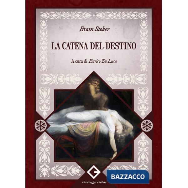 Catena del destino (La)