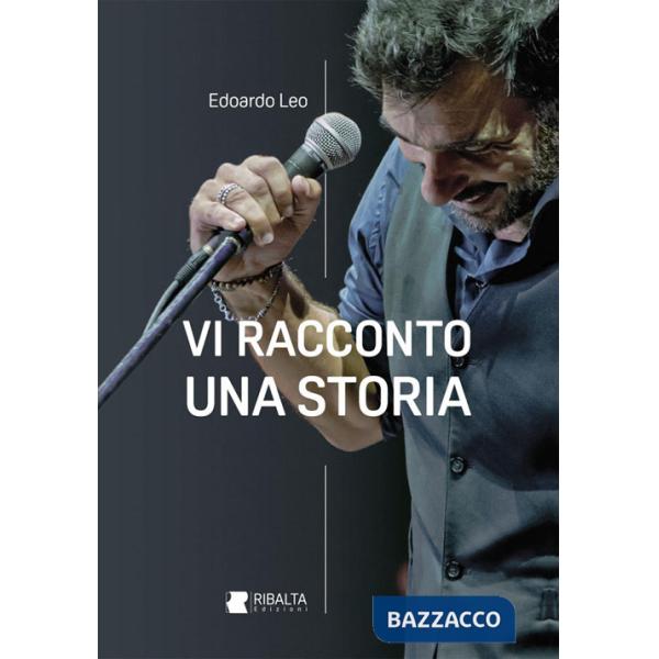 Vi racconto una storia. Ediz. a colori