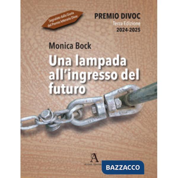 Una lampada all'ingresso del futuro