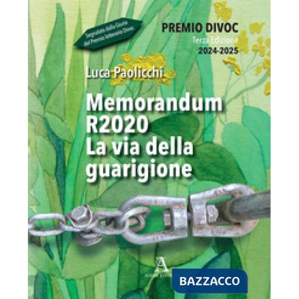 Memorandum R2020. La via della guarigione