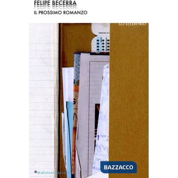 Il prossimo romanzo