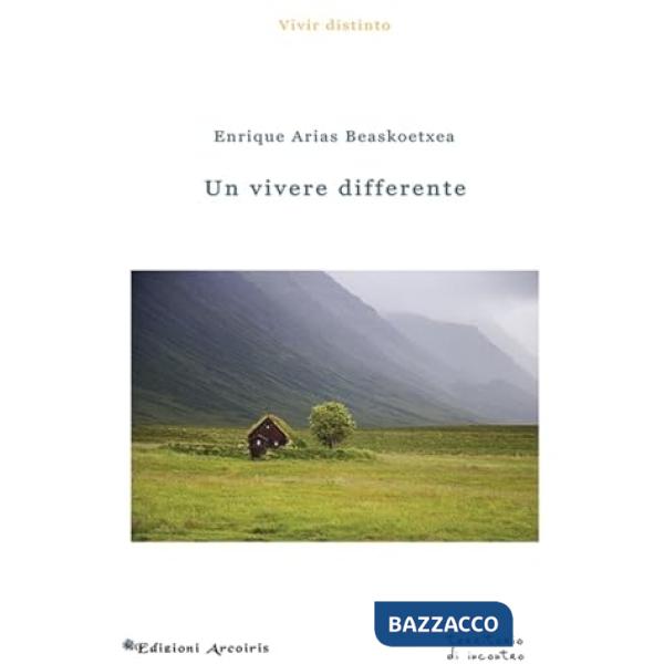 Un vivere differente