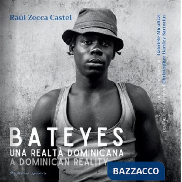 Bateyes. Una realtà dominicana