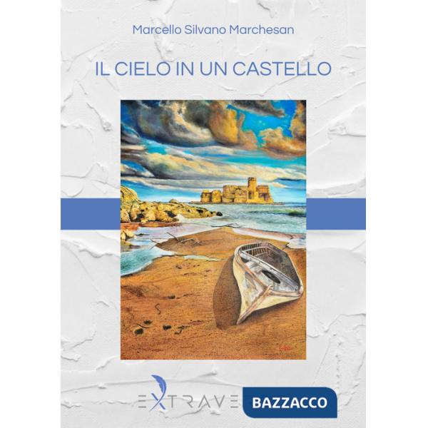 Cielo in un castello (Il)