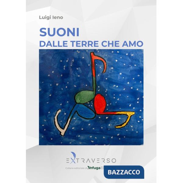 Suoni dalle terre che amo