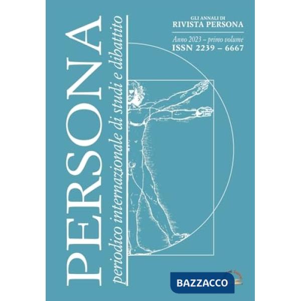 Gli annali di «Rivista Persona». Periodico internazionale di studi e dibattito