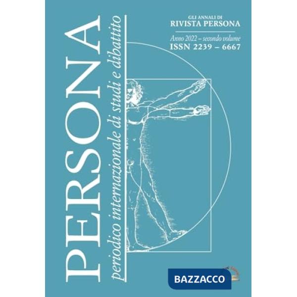 Gli annali di «Rivista Persona». Periodico internazionale di studi e dibattito