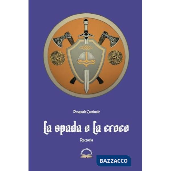La spada e la croce