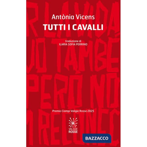 Tutti i cavalli. Testo catalano a fronte