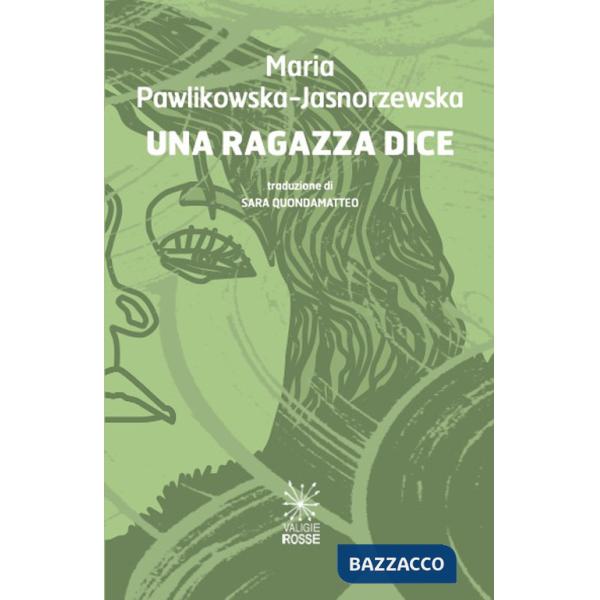 Una ragazza dice. Edi. italiana e polacca