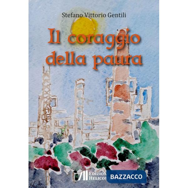 Coraggio della paura (Il)