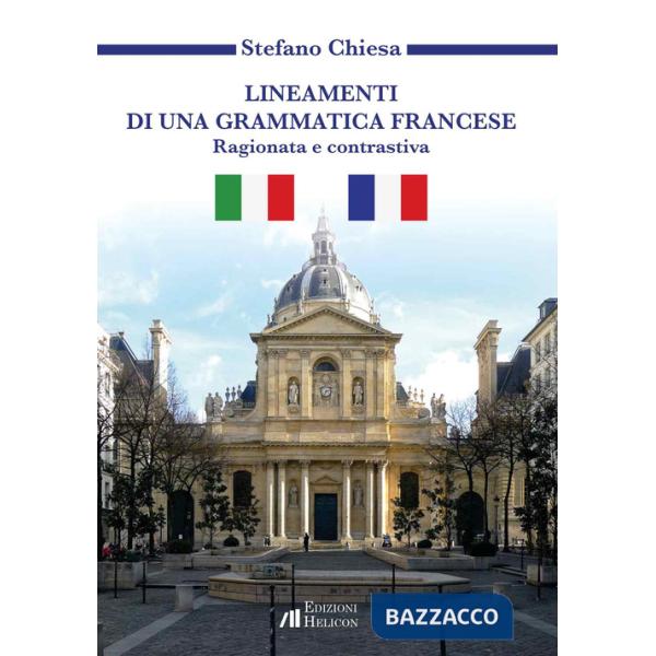 Lineamenti di una grammatica francese. Ragionata e contrastiva