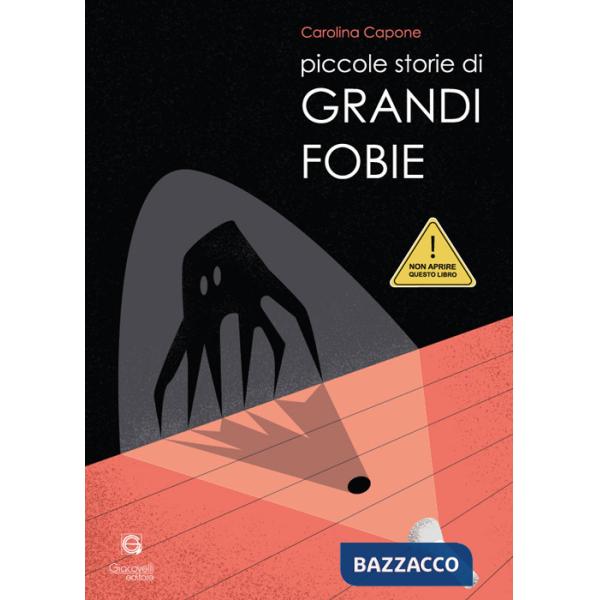 Piccole storie di grandi fobie