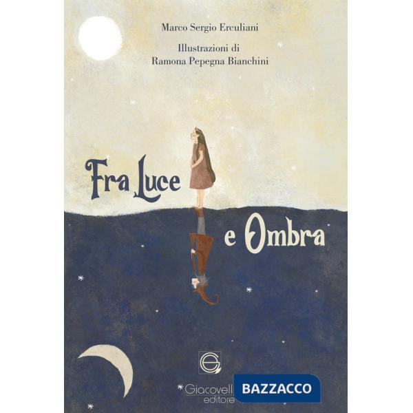 Fra luce e ombra