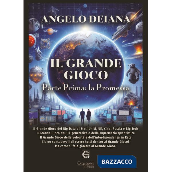 Grande gioco. Parte prima: la promessa (Il)