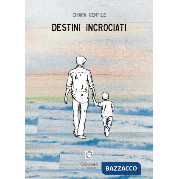 Destini incrociati