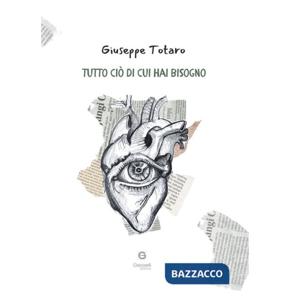 Tutto ciò di cui hai bisogno