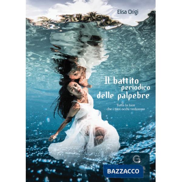 Battito periodico delle palpebre. Tutta la luce che i tuoi occhi vedranno (Il)
