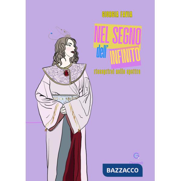 Nel segno dell'infinito. Riscoprirsi nello spettro