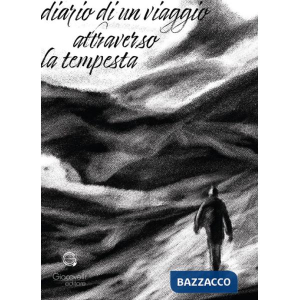 Diario di un viaggio attraverso la tempesta
