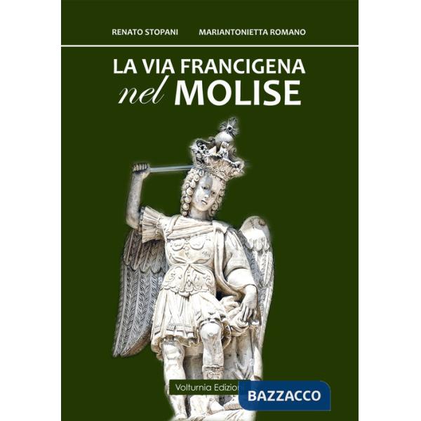 Via Francigena nel Molise (La)