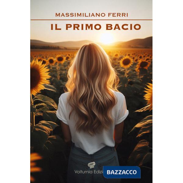 Primo bacio (Il)