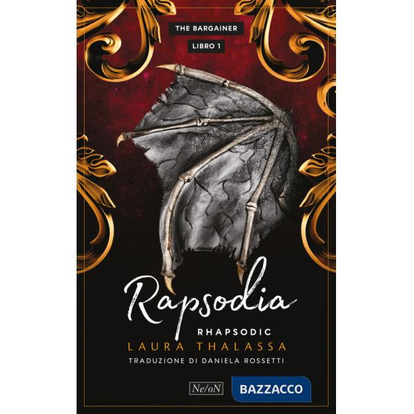 Rapsodia. Rhapsodic. The Bargainer. Vol. 1