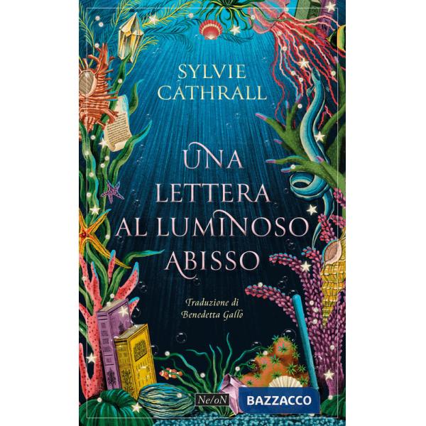 Lettera al luminoso abisso (Una)