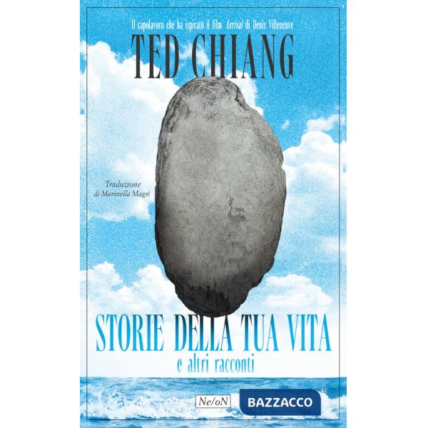 Storie della tua vita e altri racconti